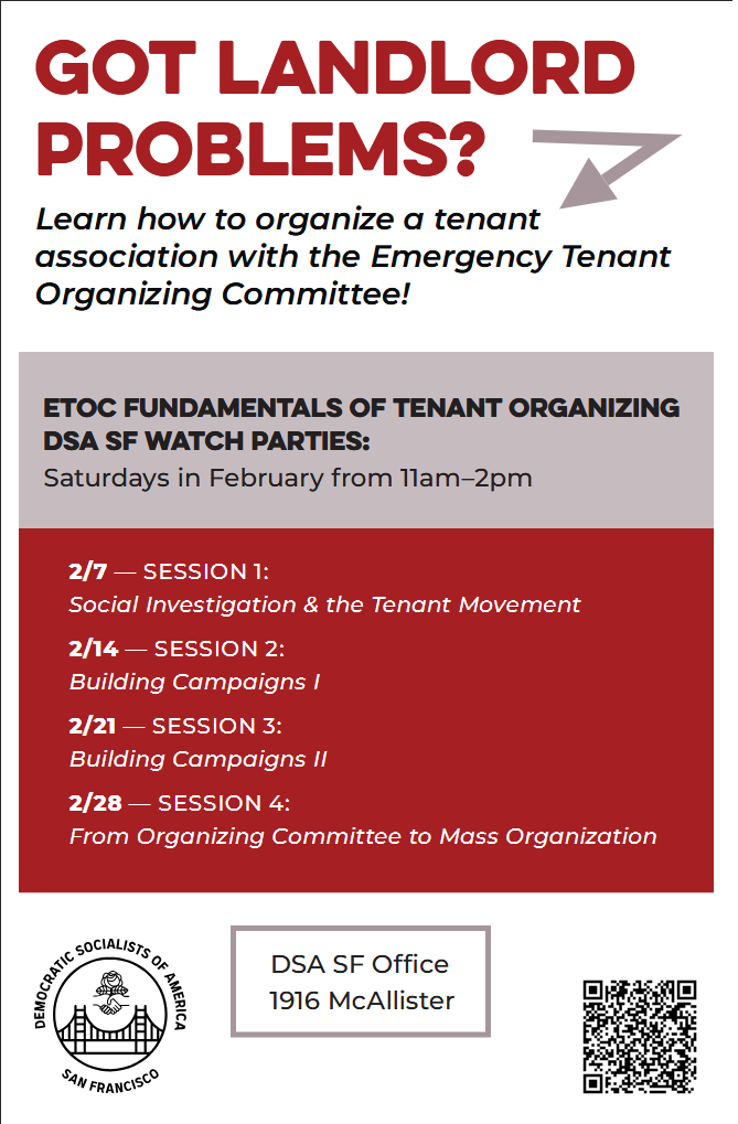 Got Landlord Problems Flyer with dates on tenant organizing DSA SF watch parties