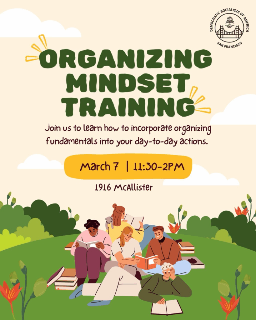Flyer for the Organizing Mindset Training event. Flyer text: "join us to learn how to incorporate organizing fundamentals into your day-to-day actions". The background of the flyer is a simple illustration of five people reading books together on a grassy hill surrounded by bushes and flowers on a sunny day. The DSA SF logo is in the top right.
