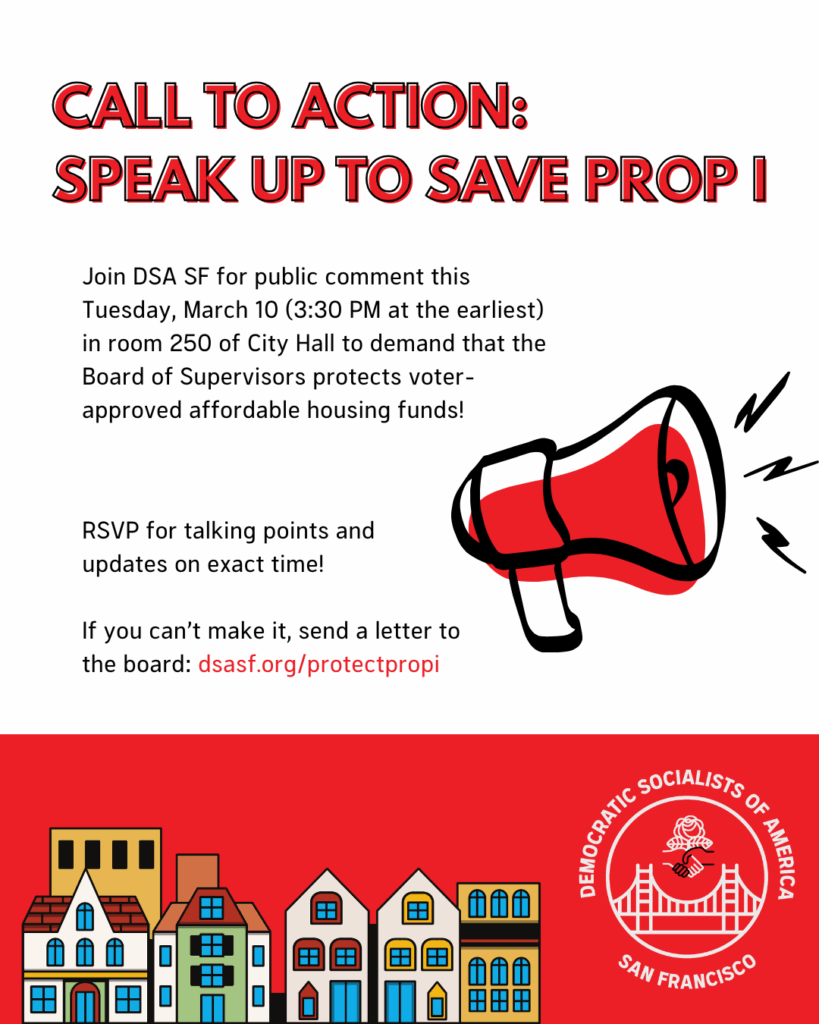 Flyer with megaphone and DSA logo next to houses that says: CALL TO ACTION: SPEAK UP TO SAVE PROP I in red text. 