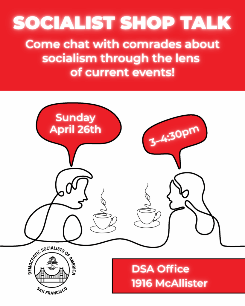 Illustration of comrades talking with red background that says socialist shop talk