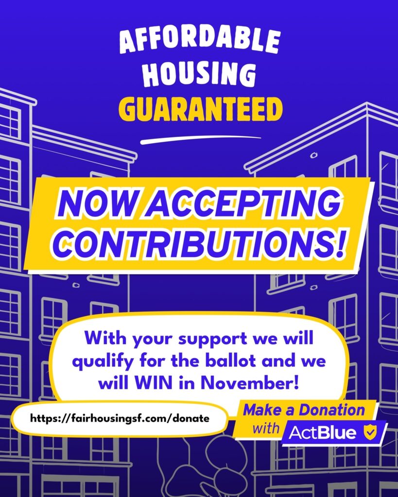 Blue background with outline of apartment buildings in white that says: Affordable Housing Guaranteed Now Accepting Contributions. With your support we will qualify for the ballot and we will WIN in November!